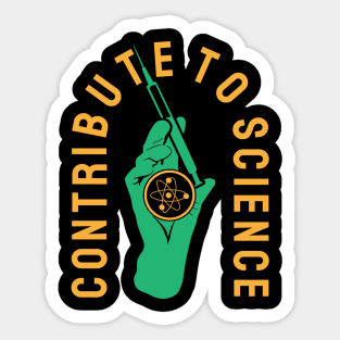 Contribute to science Sticker